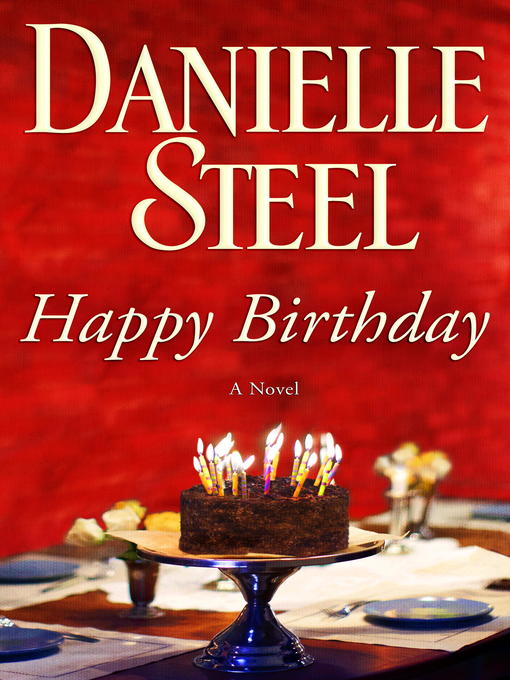 Title details for Happy Birthday by Danielle Steel - Wait list